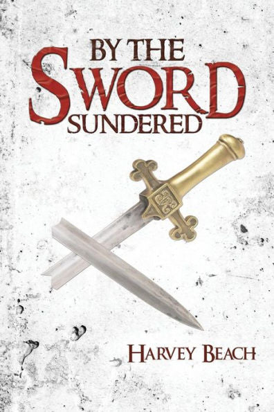 By The Sword Sundered