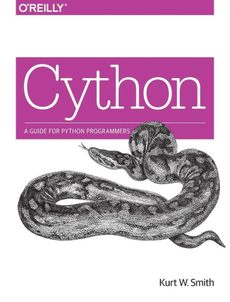 Cython: A Guide For Python Programmers