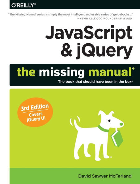 Javascript & Jquery: The Missing Manual (Missing Manuals)