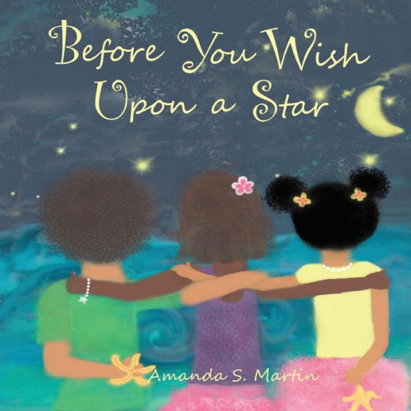 Before You Wish Upon A Star