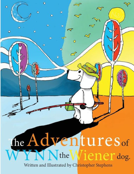 The Adventures Of Wynn The Wiener Dog.
