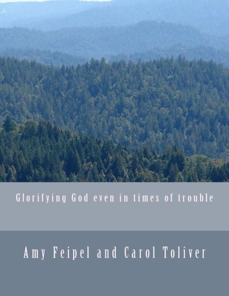 Glorifying God Even In Times Of Trouble