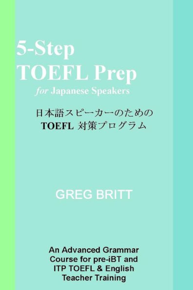 5-Step Toefl Prep For Japanese Speakers