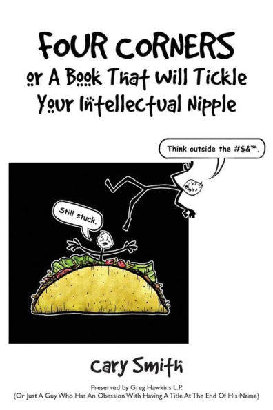 Four Corners Or A Book That Will Tickle Your Intellectual Nipple