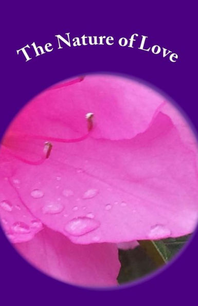 The Nature Of Love: Book Of Haiku