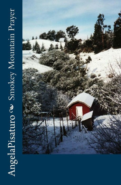 Smokey Mountain Prayer