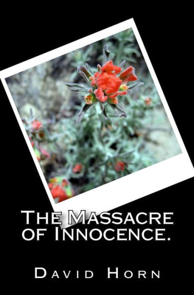 The Massacre Of Innocence.