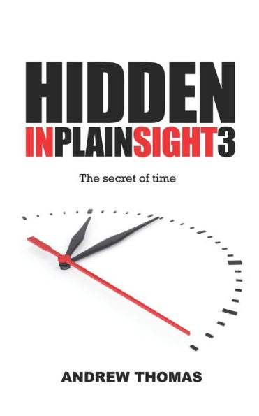 Hidden In Plain Sight 3: The Secret Of Time