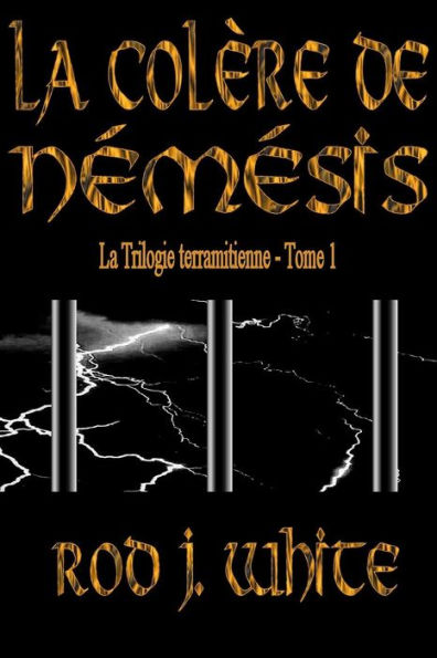 La Colère De Némesis (French Edition)
