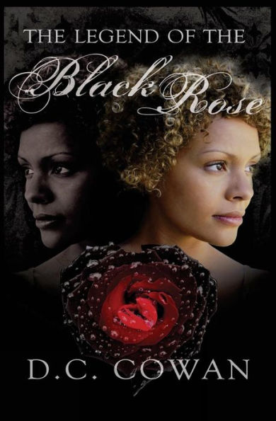 The Legend Of The Black Rose (The Children Of Kara Series)