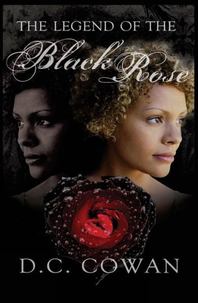 The Legend Of The Black Rose (The Children Of Kara Series)