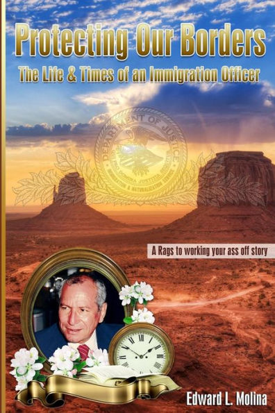 Protecting Our Borders: The Life & Times Of An Immigration Officer