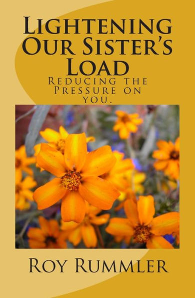 Lightening Our Sister's Load: Reducing Pressure On You