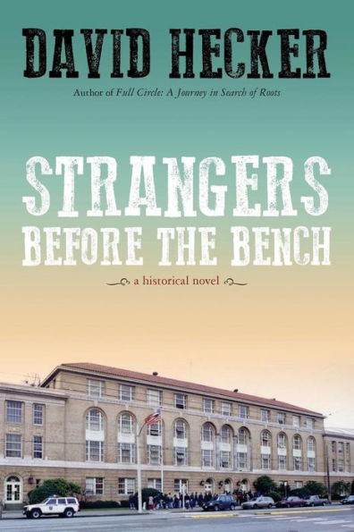 Strangers Before The Bench