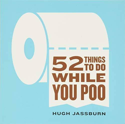 52 Things to Do While You Poo - 9781492607540