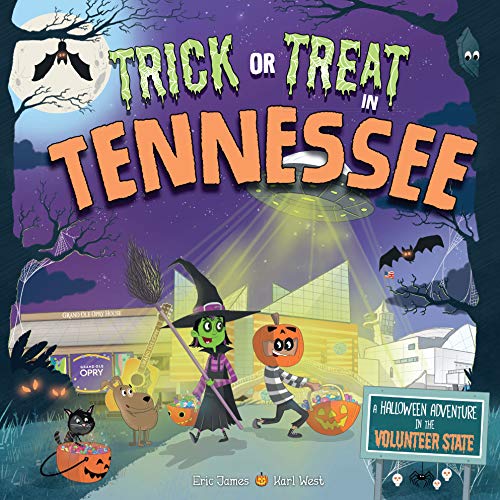 Trick Or Treat In Tennessee: A Halloween Adventure In The Volunteer State