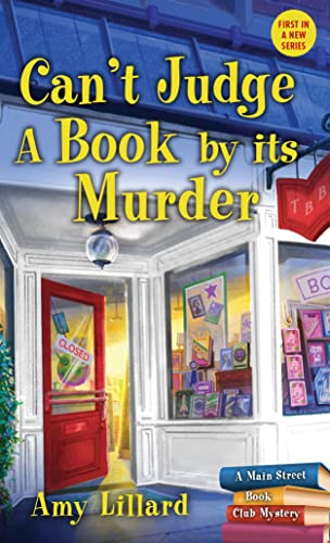 Can't Judge A Book By Its Murder: A Book Shop Cozy Mystery