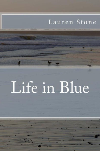 Life In Blue