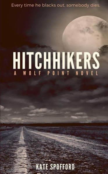 Hitchhikers (Wolf Point)