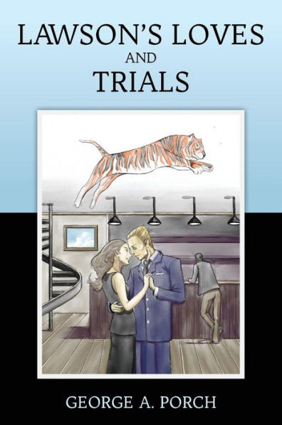 Lawson's Loves And Trials