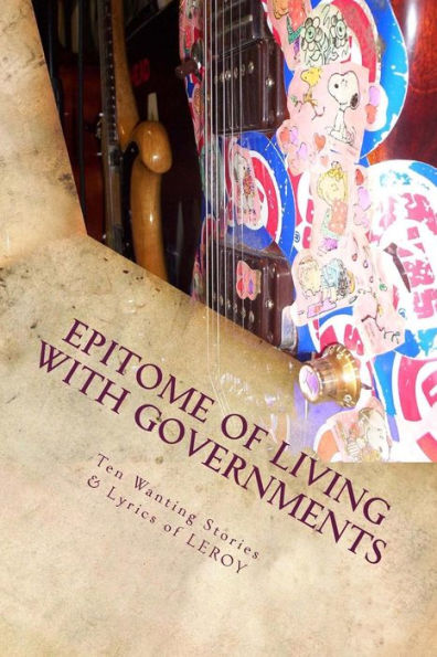 Epitome Of Living With Governments
