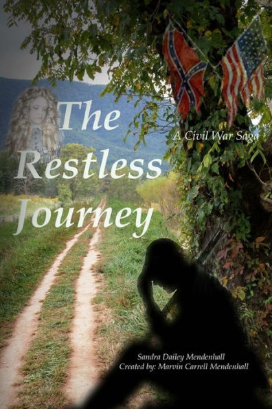 The Restless Journey: A Civil War Saga (The Restless Journey Saga)