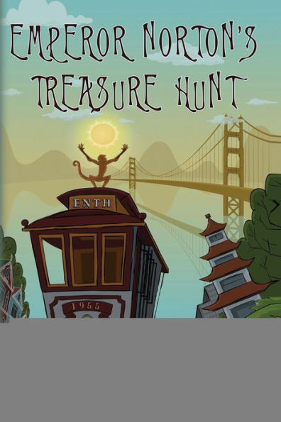 Emperor Norton's Treasure Hunt