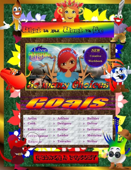 What Do You Want To Be?: 2014 Edition