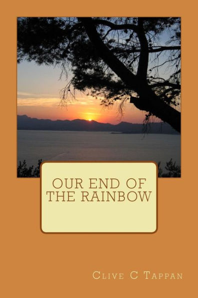 Our End Of The Rainbow