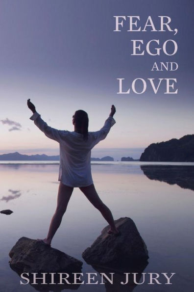 Fear, Ego And Love: Our Psyche Plays A Major Role In Our Interactions With Others And How We Can Use Our Positive Energy And The Power Of Love To Attract What We Want In Life.
