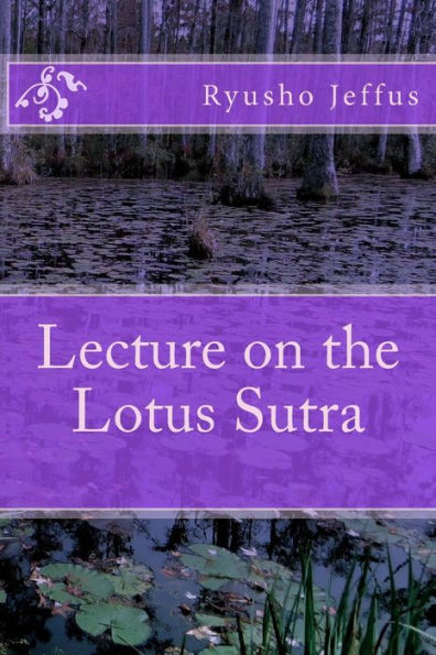 Lecture On The Lotus Sutra