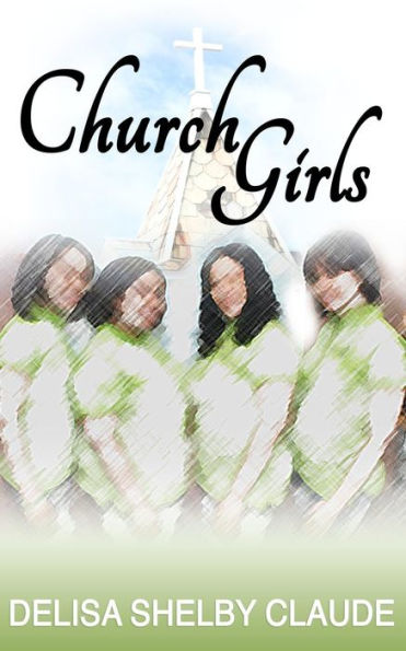 Church Girls (More Than C0Nquerors)