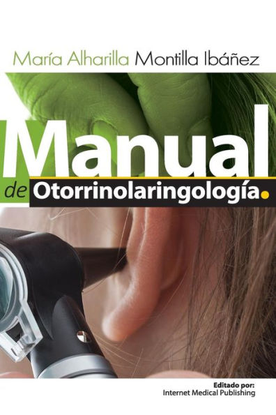 Manual De Otorrinolaringologia (Spanish Edition)