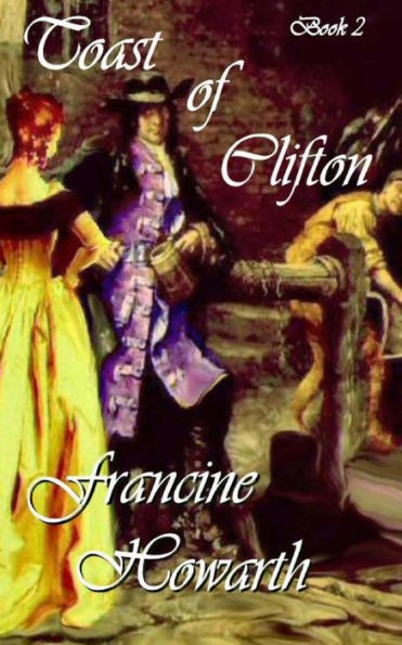 Toast Of Clifton (The Royal Series)