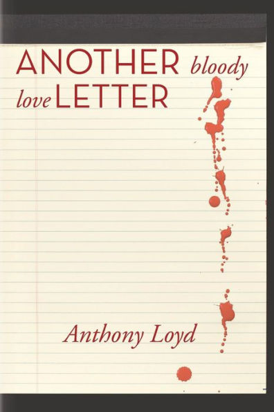 Another Bloody Love Letter