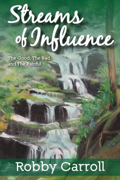 Streams Of Influence: The Good, The Bad And The Painful