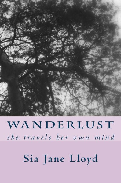 Wanderlust: She Travels Her Own Mind