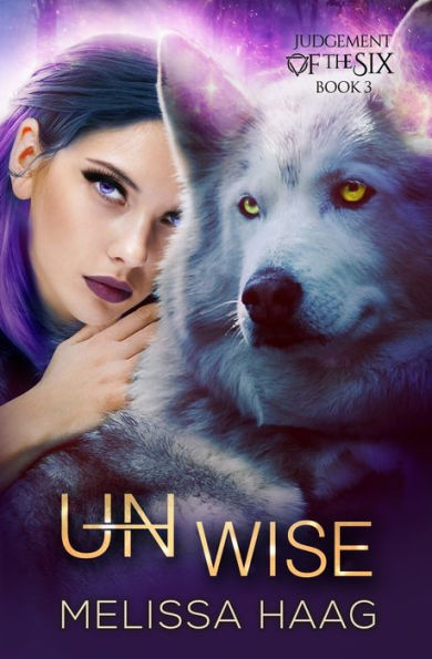 (Un)Wise (Judgement Of The Six)