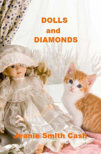 Dolls And Diamonds: . (Heaking Hearts Series)