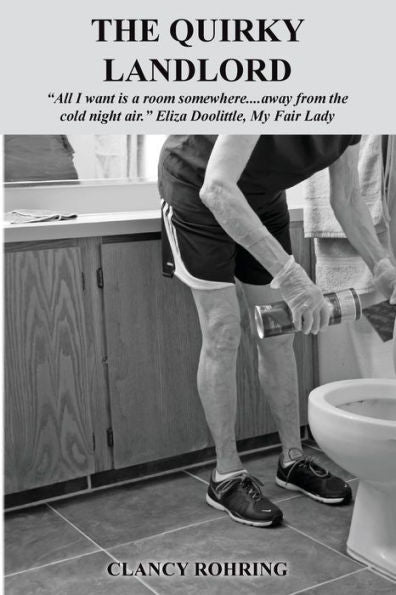 The Quirky Landlord: All I Want Is A Room Somewhere....Away From The Cold Night Air, Eliza Doolittle, My Fair Lady