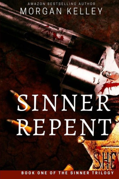 Sinner Repent: The Carter Chronicles Romance Mystery ~ Book One (A Profiler Romance Mystery)