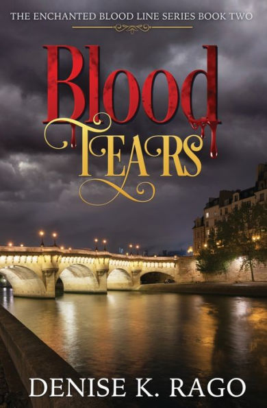 Blood Tears (The Enchanted Bloodline Series)