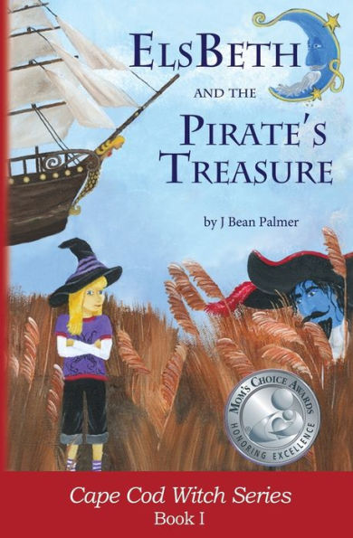 Elsbeth And The Pirate's Treasure: Book I In The Cape Cod Witch Series (1)