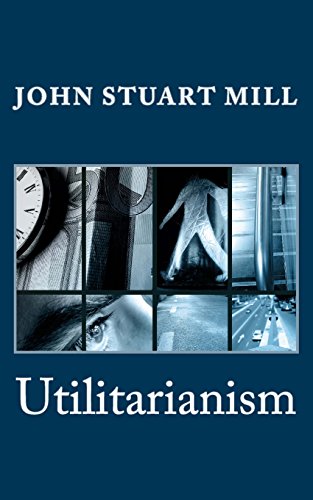 Utilitarianism - 9781495281792