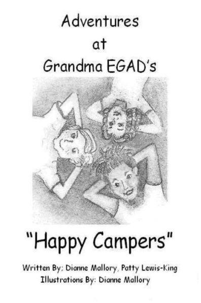 Happy Campers: Adventures At Grandma Egad's