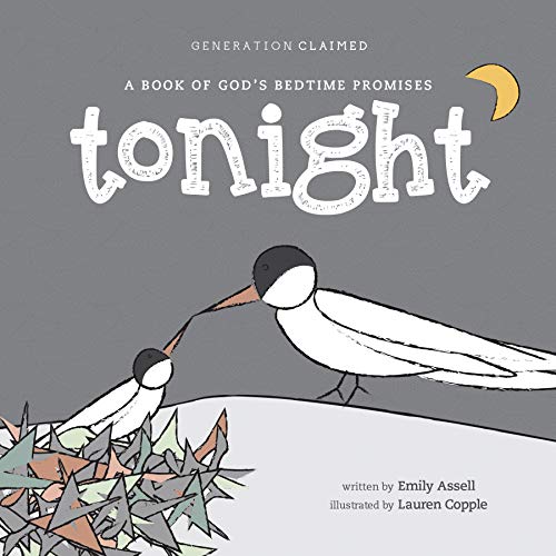 Tonight: A Book Of God???S Bedtime Promises (Generation Claimed)