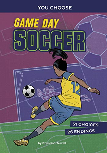 Game Day Soccer (You Choose: Game Day Sports)