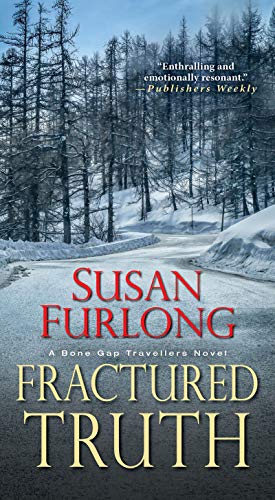 Fractured Truth (A Bone Gap Travellers Novel)