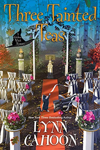 Three Tainted Teas (Kitchen Witch Mysteries)