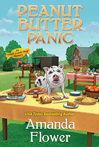 Peanut Butter Panic (An Amish Candy Shop Mystery)